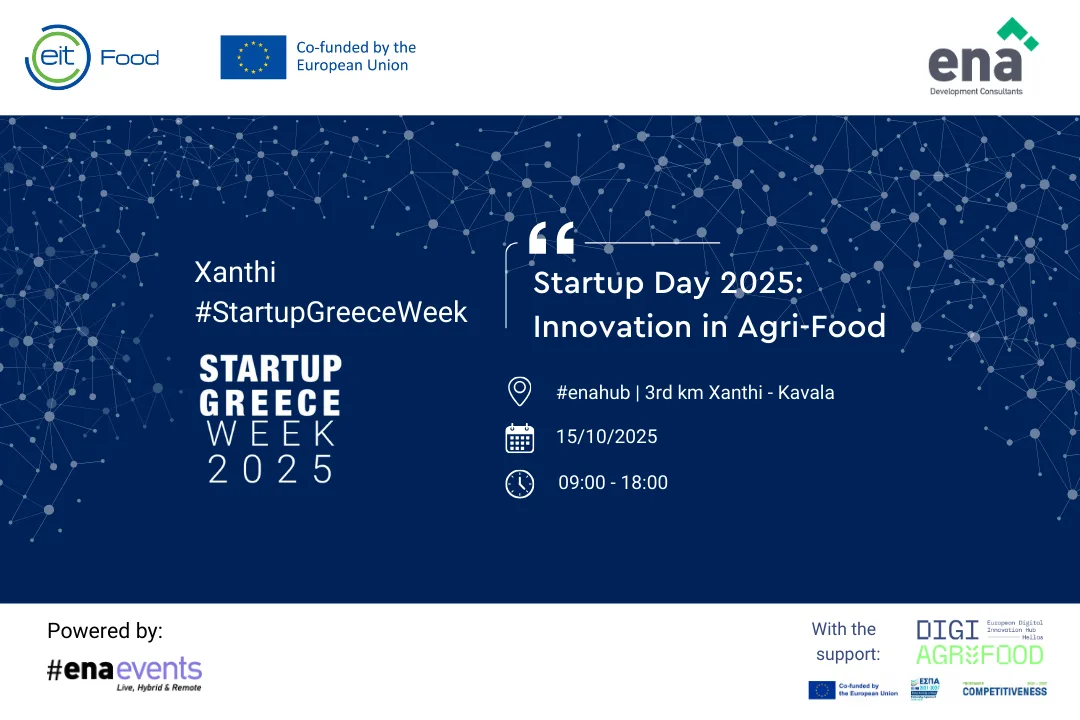 Xanthi Startup Greece Week 2025: Καινοτομία στη γεωργία στο #enahub